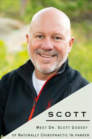 Chiropractor Parker CO Scott Godsey Interview